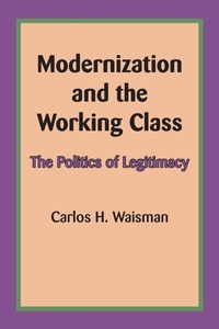 Enlarge image Cover: Modernization and the Working Class - University of Texas Press