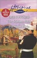 Cover: The Marine's Baby & His Texas Bride - Harlequin Themes