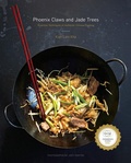 Cover: Phoenix Claws and Jade Trees - Clarkson Potter