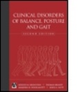 Cover: Clinical Disorders of Balance, Posture and Gait, 2Ed - Hodder Arnold