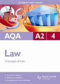 Cover: AQA A2 Law: Unit 4 - Philip Allan Updates