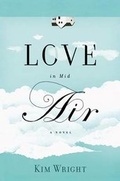 Cover: Love in Mid Air - Grand Central Publishing