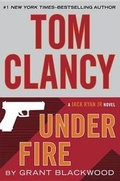 Cover: Tom Clancy Under Fire - G.P. Putnam's Sons