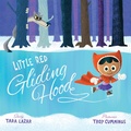 Cover: Little Red Gliding Hood - Random House Books for Young Readers