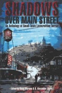 Enlarge image Cover: Shadows Over Main Street - Hazardous Press