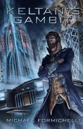 Cover: Keltan's Gambit - Michael\Formichelli