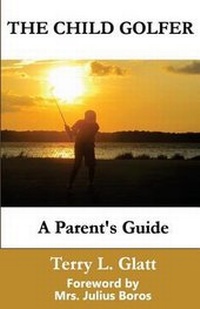Abbildung von: The Child Golfer - Techleader Publishing