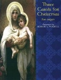 Cover: Three Carols for Christmas - Warner Bros. Publications Inc.,U.S.