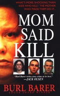 Cover: Mom Said Kill - Pinnacle