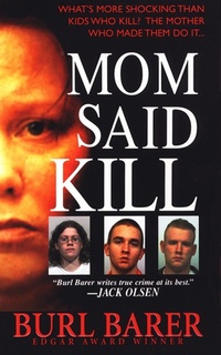 Enlarge image Cover: Mom Said Kill - Pinnacle