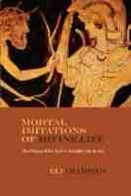 Cover: Mortal Imitations of Divine Life - Northwestern University Press