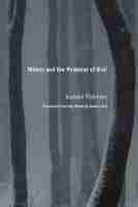 Enlarge image Cover: Milosz and the Problem of Evil - Northwestern University Press