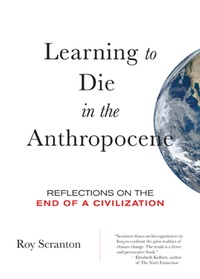 Enlarge image Cover: Learning to Die in the Anthropocene - City Lights Publishers