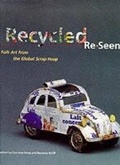 Cover: Recycled Re-Seen - Harry N. Abrams, Inc.