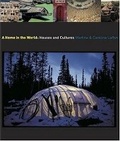Cover: Home in the World: Houses & Culture - Harry N. Abrams, Inc.