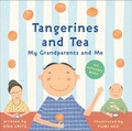 Cover: Tangerines and Tea, My Grandparents a - Harry N. Abrams, Inc.