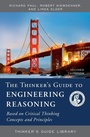 Cover: The Thinker's Guide to Engineering Reasoning - Foundation for Critical Thinking