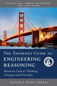 Enlarge image Cover: The Thinker's Guide to Engineering Reasoning - Foundation for Critical Thinking