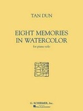 Cover: Tan Dun - 8 Memories in Water Color - G Schirmer, Incorporated
