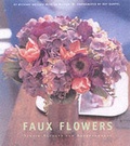 Cover: Faux Flowers - Chronicle Books