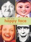 Cover: Put on a Happy Face - Chronicle Books