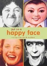 Enlarge image Cover: Put on a Happy Face - Chronicle Books
