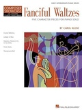 Cover: Fanciful Waltzes - Hal Leonard Corporation