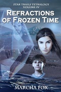 Cover: Refractions of Frozen Time - Kalliope Rising Press