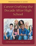 Cover: Career Crafting the Decade After High School - CERIC