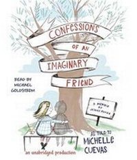 Enlarge image Cover: Confessions of an Imaginary Friend - Listening Library (Audio)