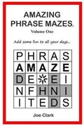 Cover: Amazing Phrase Mazes - Two Suns Press