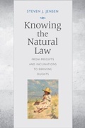 Cover: Knowing the Natural Law - The Catholic University of America Press