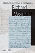 Cover: Religious Experience in the Work of Richard Wagner - The Catholic University of America Press