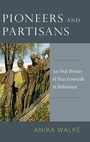 Cover: Pioneers and Partisans - Oxford University Press Inc
