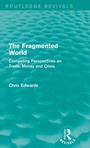 Cover: The Fragmented World - Routledge