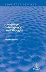 Cover: Language, Intelligence, and Thought - Routledge