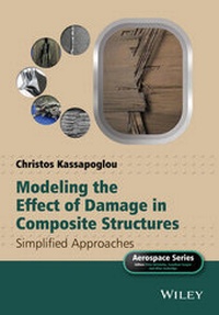 Enlarge image Cover: Modeling the Effect of Damage in Composite Structures - Wiley