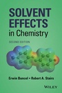Cover: Solvent Effects in Chemistry - Wiley