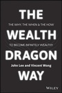 Cover: The Wealth Dragon Way - Wiley