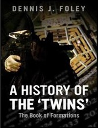 Enlarge image Cover: A History of the 'Twins', the Book of Formations - Lulu.com