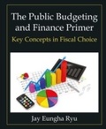 Cover: The Public Budgeting and Finance Primer - Routledge