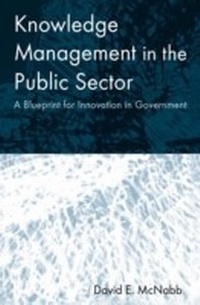 Enlarge image Cover: Knowledge Management in the Public Sector - Routledge