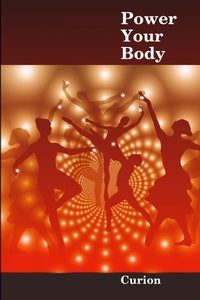 Abbildung von: Power Your Body - Lulu.com