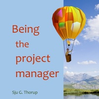 Abbildung von: Being the Project Manager - Lulu.com