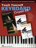 Cover: Teach Yourself Keyboard Complete Kit: Quick and Easy Instruction for Beginning Keyboard! [With Supplementary Songbook, Chord Book, Etc.] - Hal Leonard Publishing Corporation