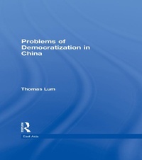 Abbildung von: Problems of Democratization in China - Routledge