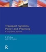 Cover: Transport Systems, Policy and Planning - Routledge