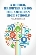 Cover: A Richer, Brighter Vision for American High Schools - Cambridge University Press