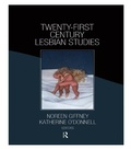 Cover: Twenty-First Century Lesbian Studies - Routledge