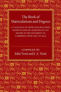 Enlarge image Cover: The Book of Matriculations and Degrees - Cambridge University Press